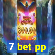 7 bet pp